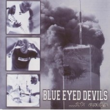 Blue Eyed Devils  ‎– ...It Ends - CD    